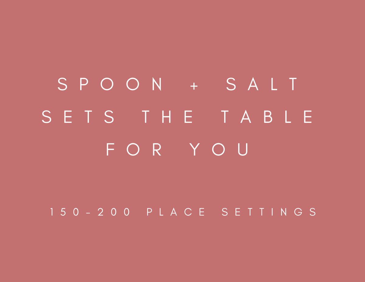 Set the Table (150-200 place settings)